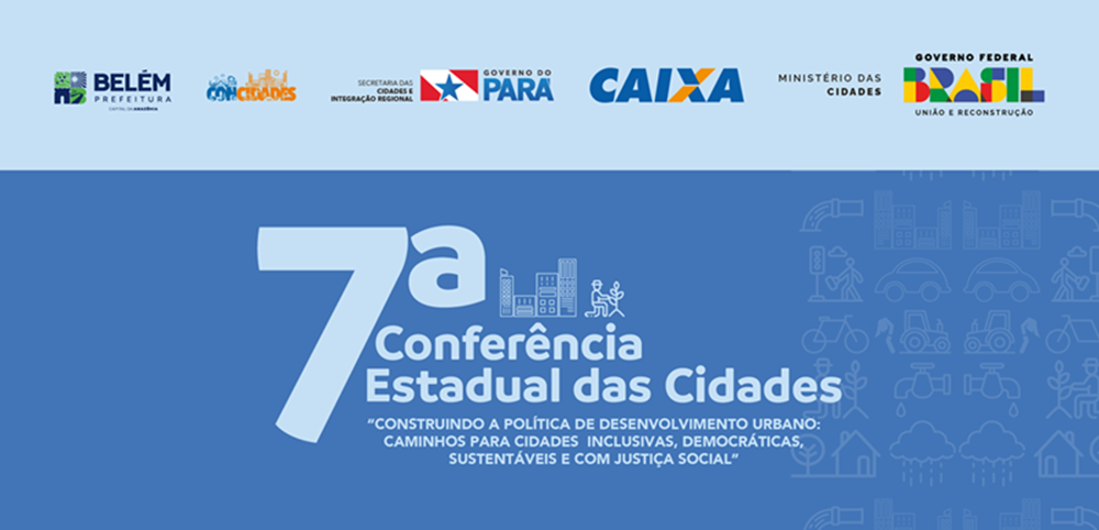 7ª Conferência Estadual das Cidades